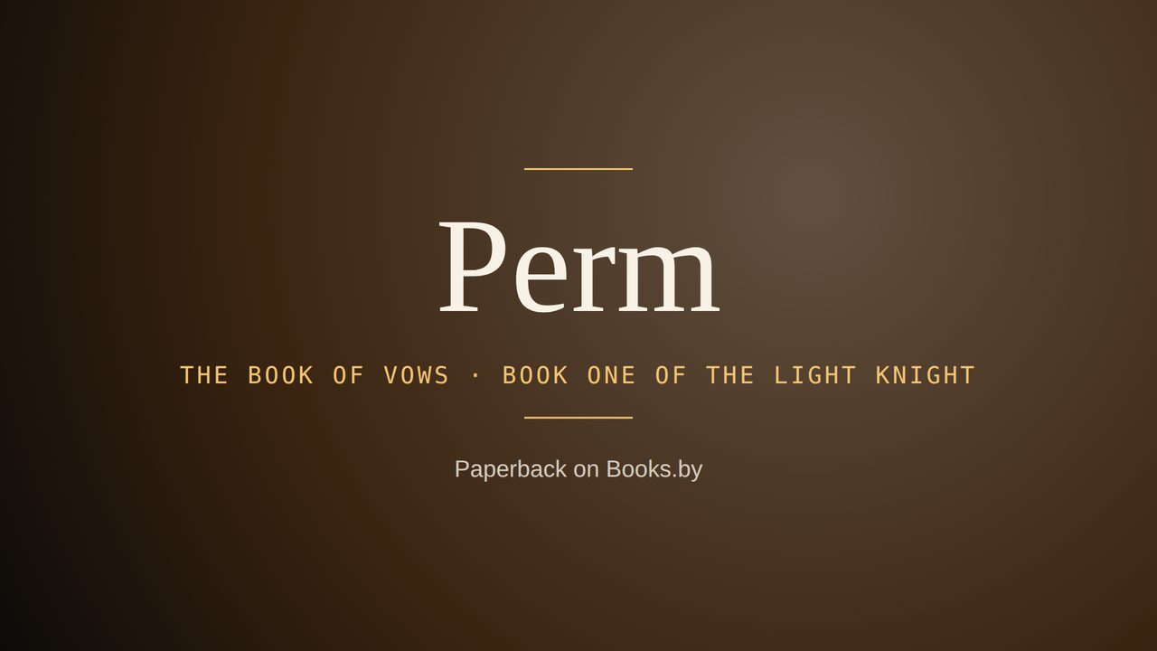 Perm: The Book of Vows